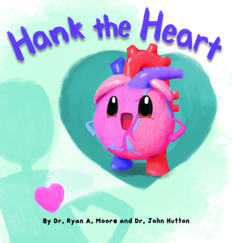 Hardcover Hank the Heart Book