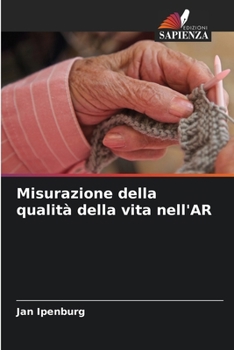 Paperback Misurazione della qualità della vita nell'AR [Italian] Book