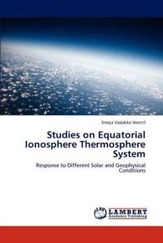 Paperback Studies on Equatorial Ionosphere Thermosphere System Book