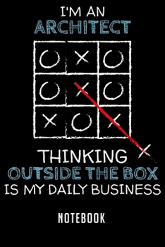 Notebook: Think outside the box colleague farewell gift architect    notebook|6x9(100 pages)Blank Lined Paperback Journal For Student|Architect ... Jounal|Architect Gifts| Composition Notebook