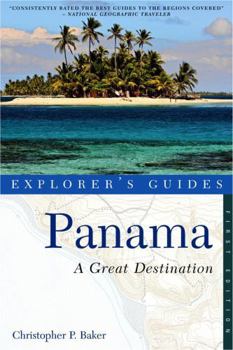 Paperback Explorer's Guide Panama: A Great Destination Book