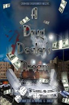Paperback A Drug Dealer's Dream Book