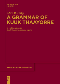 Paperback A Grammar of Kuuk Thaayorre Book
