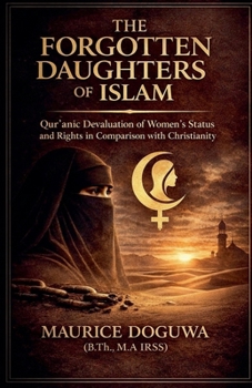 Paperback The Forgotten Daughters of Islam Book