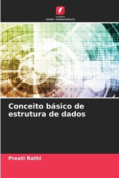 Conceito básico de estrutura de dados (Portuguese Edition)