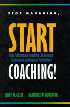 Hardcover Stop Managing, Start Coaching! Book