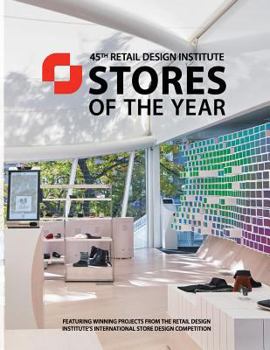 Paperback Stores of the Year 45: Winners of the Retail Design Institute's 45th Annual Design Competition Book