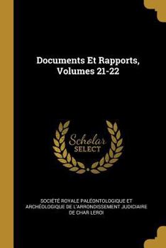 Paperback Documents Et Rapports, Volumes 21-22 [French] Book