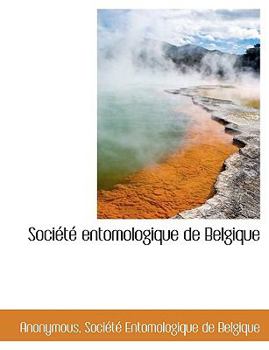 Hardcover Soci T Entomologique de Belgique Book