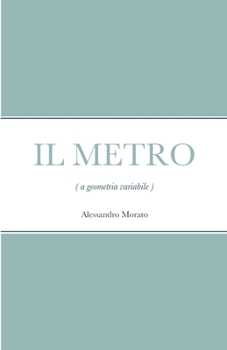 Paperback IL METRO (a geometria variabile) [Italian] Book