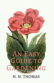 Paperback An Easy Guide to Gardening Book