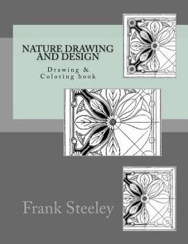 Paperback Nature drawing and design: Drawing & Coloring book