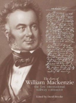 Hardcover The Diary of William MacKenzie Book