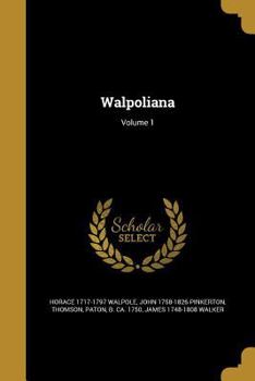 Paperback Walpoliana; Volume 1 Book