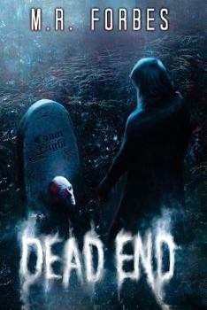 Dead End - Book #4 of the Ghosts & Magic