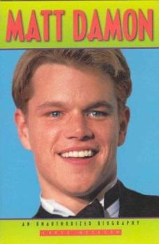 Paperback Matt Damon: An Unauthorized Biography Book