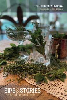 Paperback Sips & Stories: Botanical Wonders Book