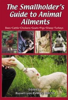 Paperback The Smallholder's Guide to Animal Ailments Book