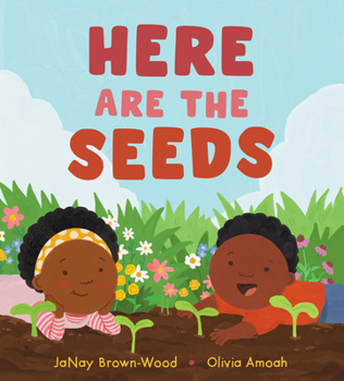 Hardcover Here Are the Seeds Book