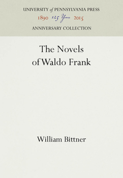 Hardcover The Novels of Waldo Frank Book