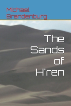 Paperback The Sands of H'ren Book