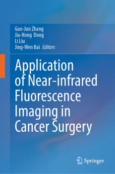 Application of Near-infrared Fluorescence Imaging in Cancer Surgery