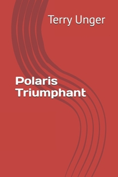 Paperback Polaris Triumphant Book