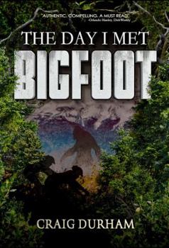 Paperback The Day I Met Bigfoot Book