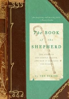 Hardcover The Book of the Shepherd: The Story of One Simple Prayer, and How It Changed the World Book