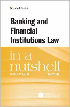 Paperback Banking and Financial Institutions Law in a Nutshell (Nutshells) Book