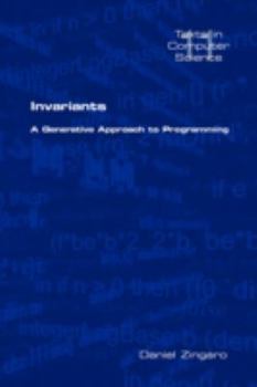 Paperback Invariants: A Generative Approach to Programming Book
