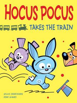 Hardcover Hocus Pocus Takes the Train Book