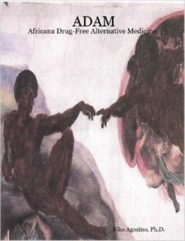 Paperback Adam: Africana Drug-Free Alternative Medicine Book