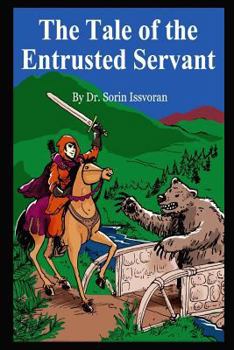 Paperback The Tale Of The Entrusted Servant Book