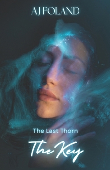 Paperback The Last Thorn: The Key Book