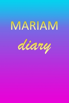 Paperback Mariam: Journal Diary - Personalized First Name Personal Writing - Letter M Blue Purple Pink Gold Effect Cover - Daily Diaries Book