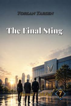 Hardcover Torlan Tarsen – The Final Sting: When Power Hides Behind Success (A Torlan Tarsen Adventure) Book