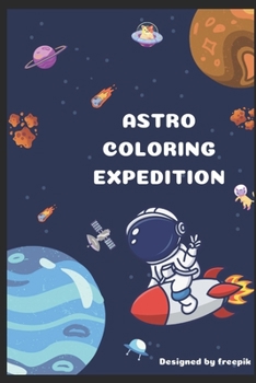 Paperback Astro coloring expedition Book