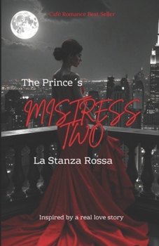 Paperback The Prince´s Mistress 2 Stanza Rossa Book