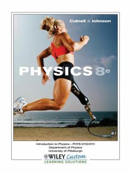Hardcover Physics, 8e, Introduction to Physics - PHYS 0110/0111, University of Pittsburgh Book