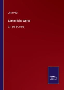 Paperback Sämmtliche Werke: 33. und 34. Band [German] Book