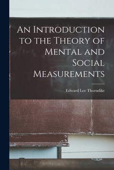 Paperback An Introduction to the Theory of Mental and Social Measurements Book