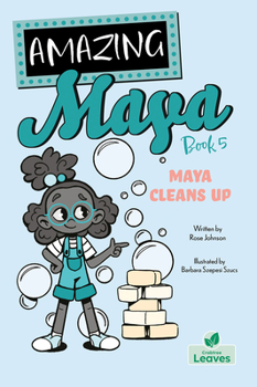 Hardcover Maya Cleans Up Book