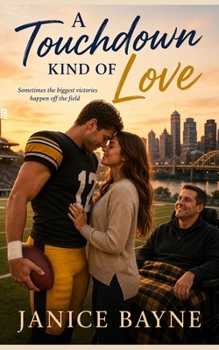 A Touchdown Kind of Love: Sometimes the biggest victories happen off the field