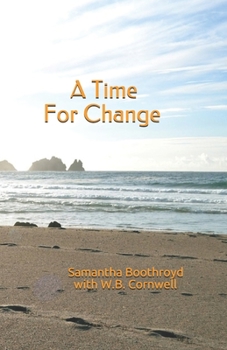 Paperback A Time For Change Book