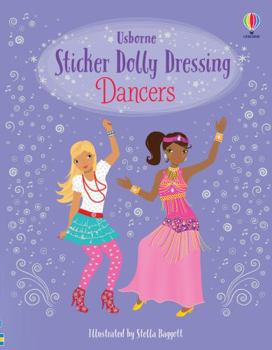 Sticker Dolly Dressing: Dancers - Book  of the Usborne Sticker Dressing