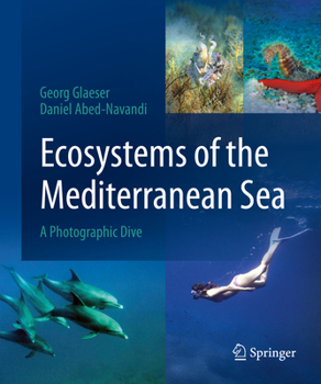 Hardcover Ecosystems of the Mediterranean Sea: A Photographic Dive Book