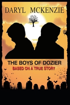 The Boys of Dozier