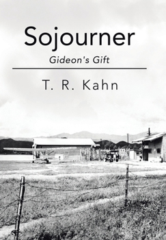 Hardcover Sojourner: Gideon's Gift Book