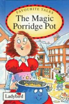 Hardcover Favourite Tales 10 Magic Porridge Pot Book